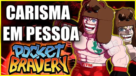 O PERSONAGEM MAIS CARISMÁTICO DO POCKET BRAVERY JOGO DE LUTA