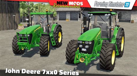 Fs22 John Deere 7xx0 Series Farming Simulator 22 New Mods Review 2k60 Youtube