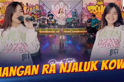 Lirik Lagu Mangan Ra Njaluk Kowe Yang Dibawakan Dinda Teratu Sonora Id