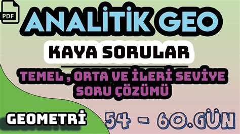 ANALİTİK GEOMETRİ KAYA SORULAR 80 TEMEL ORTA İLERİ SEVİYE PDF