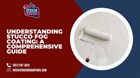 Understanding Stucco Fog Coating A Comprehensive Guide Stucco Champions