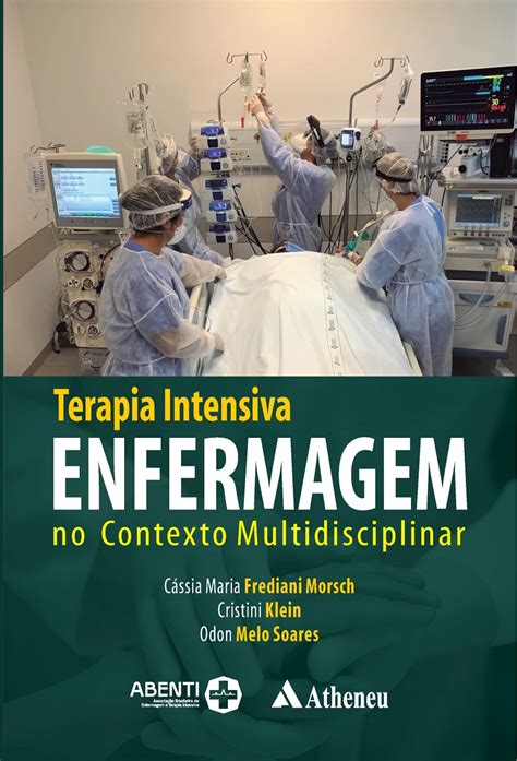 Livro Terapia Intensiva Enfermagem no Contexto Multidisciplinar 1ª