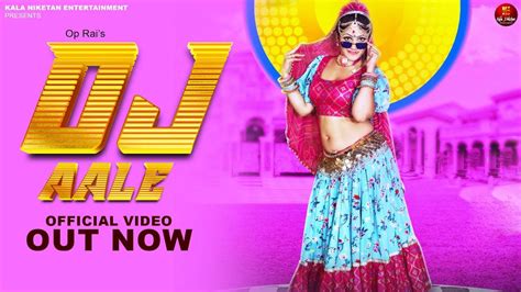 Check Out Popular Haryanvi Official Music Video Dj Aale Sung By