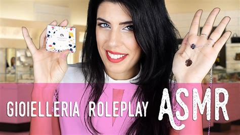 ASMR Ita GIOIELLERIA Roleplay HEY HAPPINESS YouTube