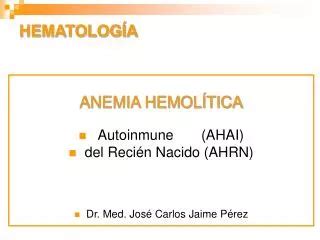 PPT CITOQUIMICA APLICADA A LA HEMATOLOGIA PowerPoint Presentation