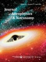 Journal Of Astrophysics And Astronomy Indian Academy Of Sciences