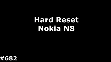 Сброс настроек Nokia N8 00 Hard Reset Nokia N8 YouTube