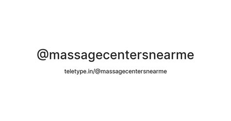 massage centers near me — Teletype