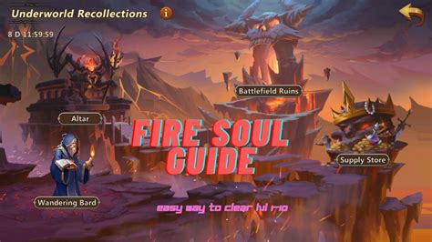 Era Of Chaos Fire Soul Underworld Recollection Event Guide Youtube