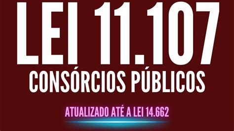 Lei Cons Rcios P Blicos Atualizado At A Lei Em Audiobook