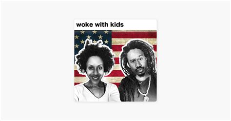 ‎woke With Kids Em Apple Podcasts