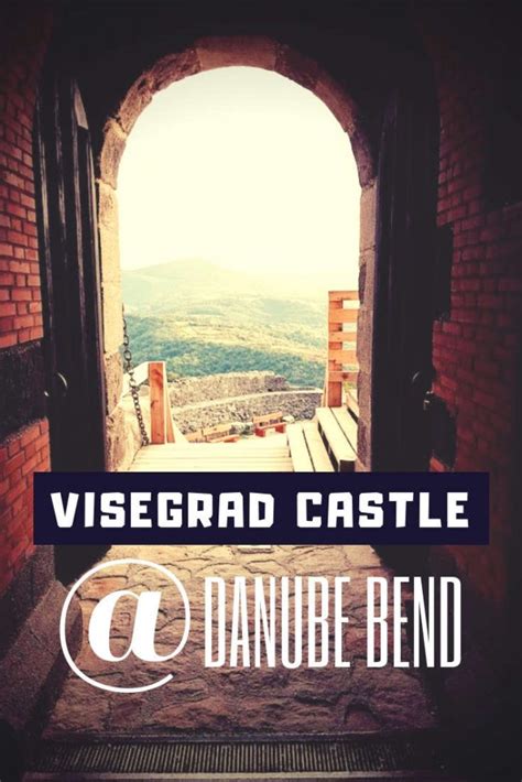 In-depth guide: Visegrad Castle in Hungary