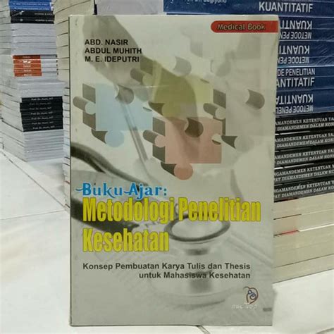 Jual Buku Ajar Metodologi Penelitian Kesehatan Konsep Pembuatan Karya