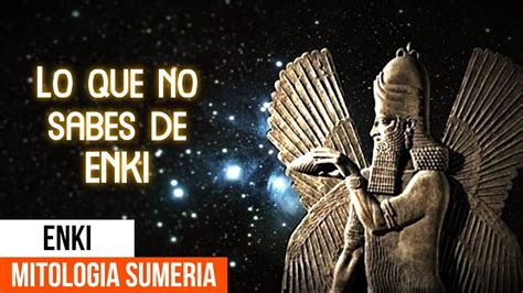 Enki El Dios Sumerio Mitologia Sumeria YouTube