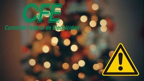 Cfe Lanza Advertencia Por Incremento En El Precio Del Recibo De Luz