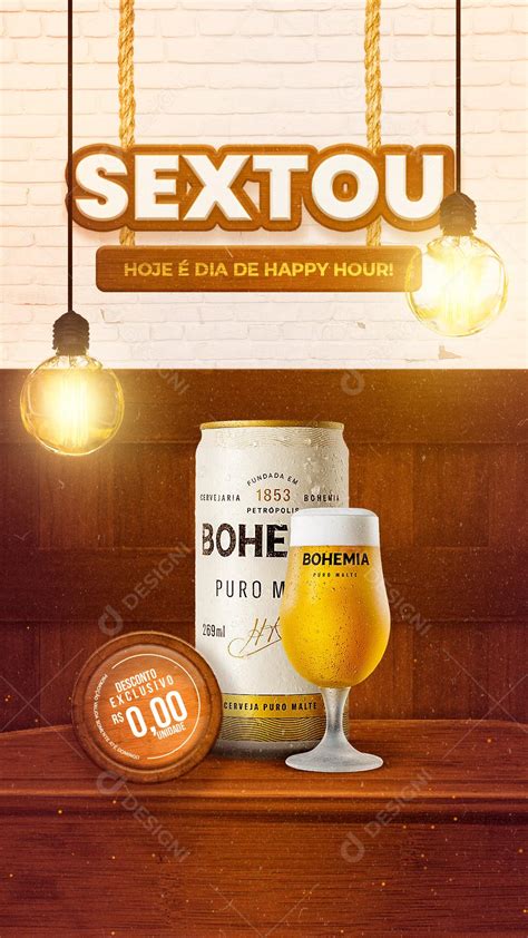 Story Sextou Com Cerveja Bohemia Social Media Psd Editável [download