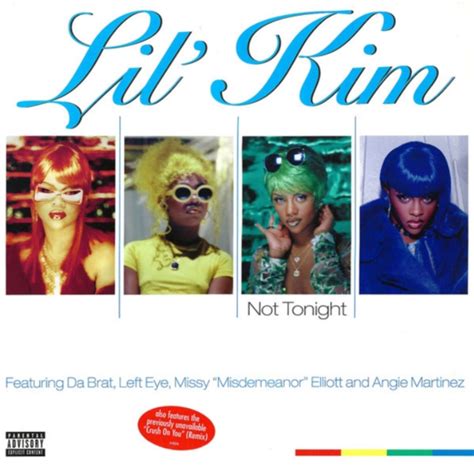 Lil Kim Feat Da Brat Left Eye Missy Elliott Angie Martinez Not