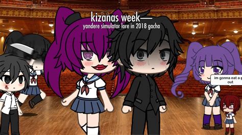 Yandere Simulator Lore In 2018 Gacha Life Kizanas Week Yandere