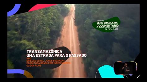 TRANSAMAZÔNICA UMA ESTRADA PARA O PASSADO Grande Prêmio do Cinema