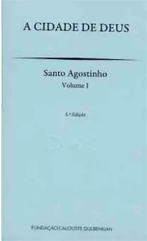 Livro A Cidade de Deus - Santo Agostinho Vol. 1 - Bisturi - Livros Técnicos