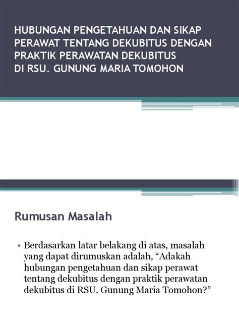 Pdf Hubungan Pengetahuan Dan Sikap Perawat Tentang Dekubitus Dengan