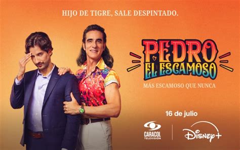 Caracol Confirma El Estreno De La Segunda Entrega De ‘pedro El Escamoso