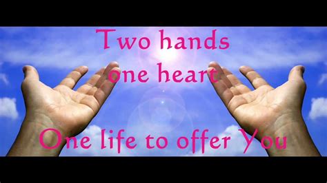 ♥ღ ♫♥ Two Hands One Heart With Lyrics Don Moen Don Moen