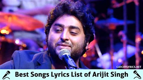 Top 122 Arijit Singh Songs [List]: Super Hit All New Songs (Till 2017-2021)