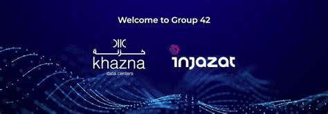 G42 Acquires Injazat & Khazna | Invent a Better Everyday | Abu Dhabi ...