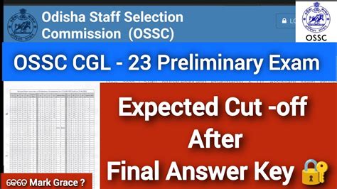 Ossccgl OSSC CGL 23 Expected Cut Off After Final Answer Key Ll