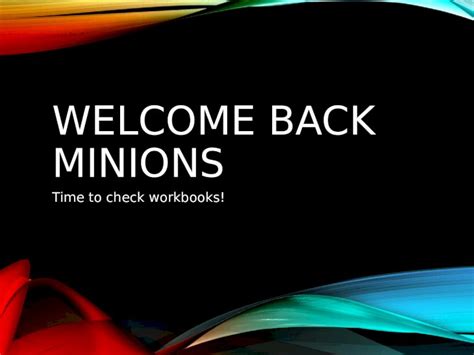 (PPTX) Welcome Back Minions - DOKUMEN.TIPS