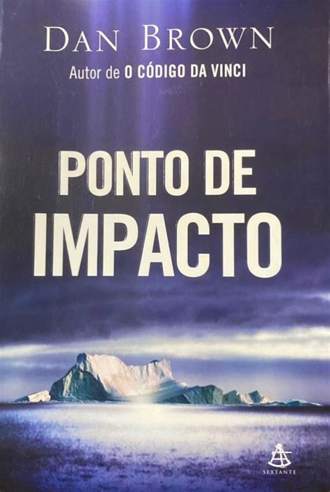 Ponto De Impacto - Ponto de Impacto - Dan Brown | Livro Editora Arqueiro Usado 54674041 ...