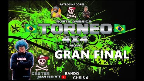 GRAN FINAL DEL TORNEO DE CLANES 4x4 MOVIL BY BANDO CHRIS FREE FIRE