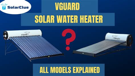 V Guard Solar Water Heater All Models Of V Guard Solar Water Heater