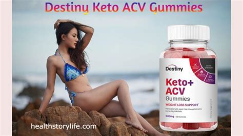 Destiny Keto Acv Gummies Beware Warning 2024 Is It Legitimate Or Scam