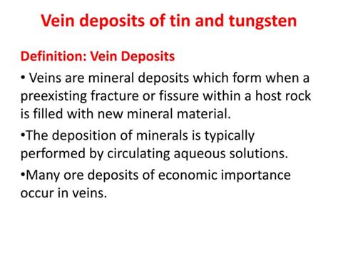 Vein Deposits Of Tin And Tungsten Pptx