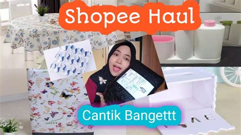 Unboxing Perlengkapan Rumah Cantik Dan Murah Shopee Haul Perlengkapan