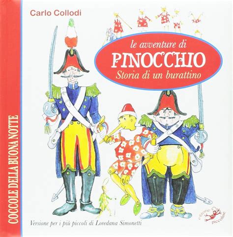 Le Avventure Di Pinocchio Storia Di Un Burattino Da Carlo Collodi