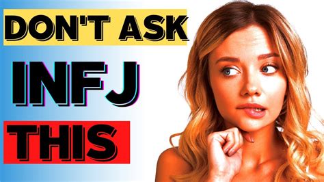 9 Questions To Ask Your Infj Friend How To Know Your Infj Friend Youtube