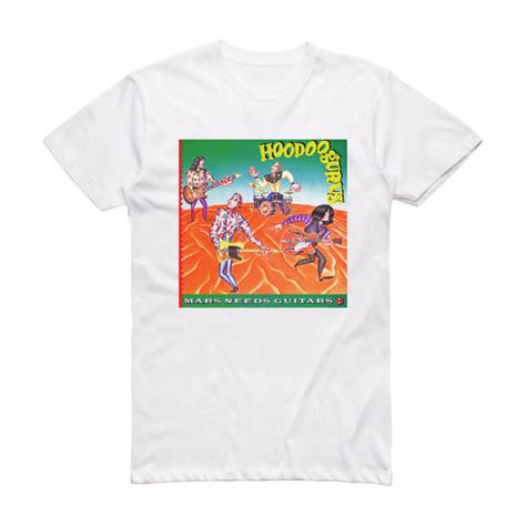 Hoodoo Gurus Mars Needs Guitars Album Cover T Shirt White ALBUM COVER