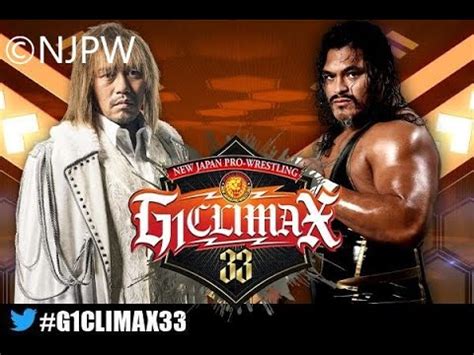 Tetsuya Naito Vs Jeff Cobb G1 Climax 33 D Block Match NJPW G1