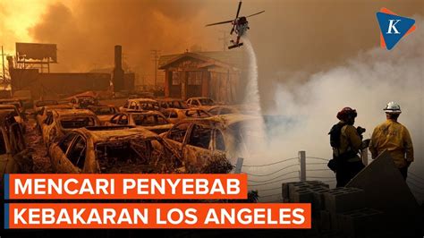 Penyebab Kebakaran Los Angeles Antara Faktor Alam Dan Teori Konspirasi