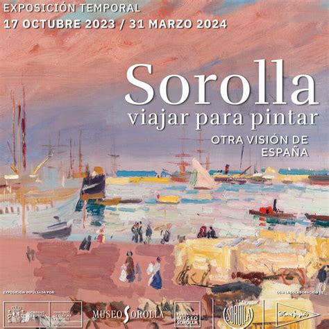 Inauguraci N De La Exposici N Sorolla Viajar Para Pintar Otra Visi N