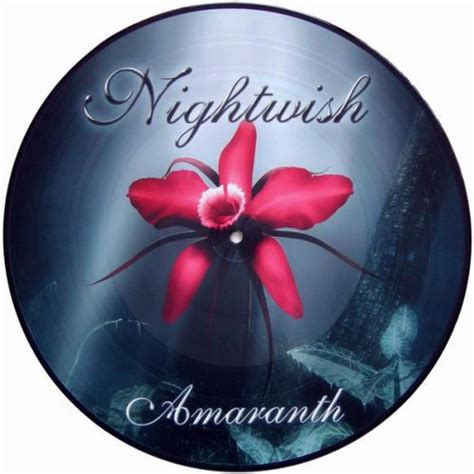 Nightwish – “Amaranth” 12″ Picture Disc | Buy Heavy Metal + Hard Rock ...