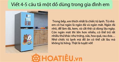 Top 26 Viết 4 5 câu tả một đồ dùng trong gia đình em siêu hay