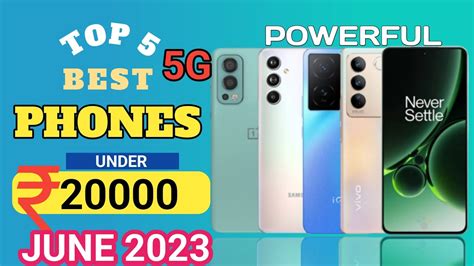 Top 5 Mobile Phones Under 20000 June 2023 5G 8GB Ram 144Hz OIS