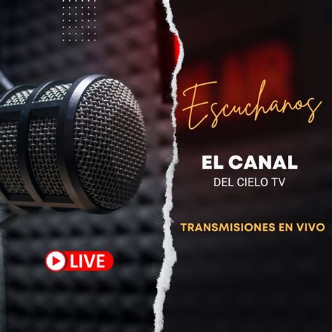 El Canal Del Cielo Tv Radio Y Tv