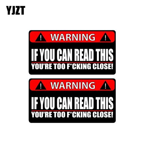 Buy Yjzt 2x 14cm71cm Warning Car Sticker If You Can Read This Youre Too Close