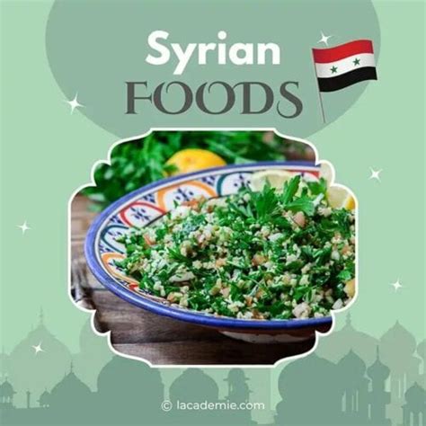 22 Aromatic Syrian Foods to Savor in 2024