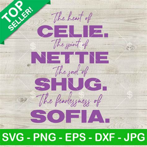 The Heart Of Celie The Spirit Of Nettie SVG The Color Purple SVG